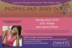 Kareem Rogers Presents Pigtails and Baby Dolls