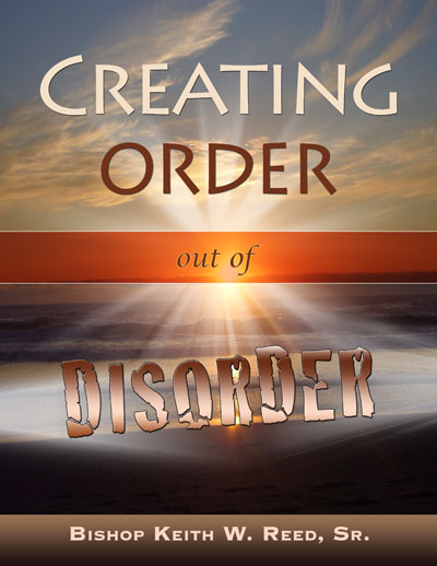 Creating Order out of Disorder